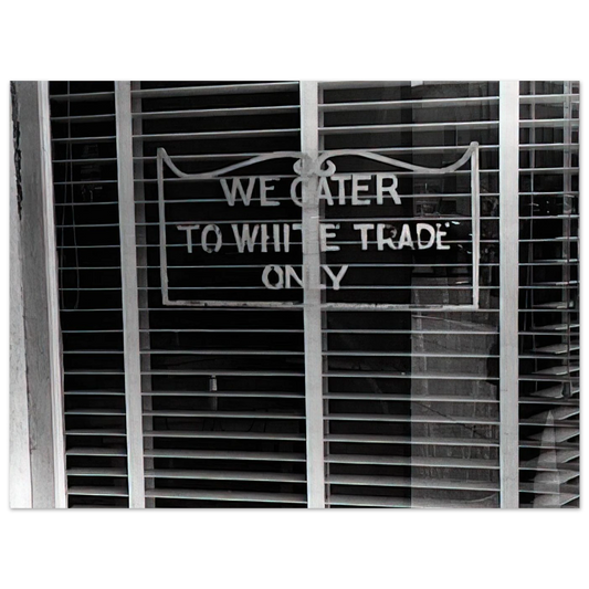 Sign On A Restaurant We Cater To White Trade Only by Ben Shahn (1938) – art poster, view 2
