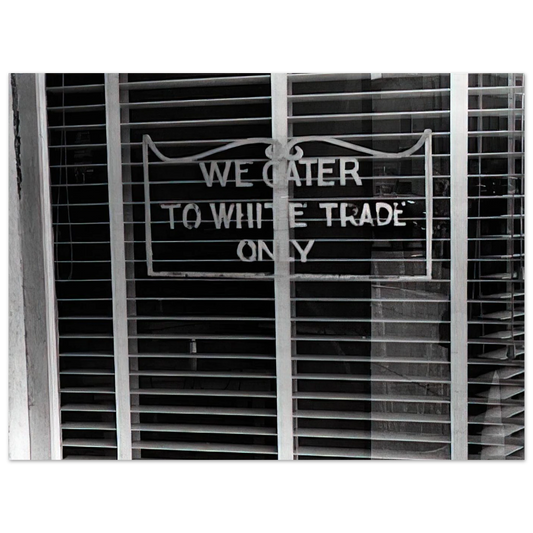 Sign On A Restaurant We Cater To White Trade Only by Ben Shahn (1938) – art poster